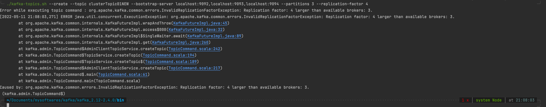 Replication factor larger than available brokers