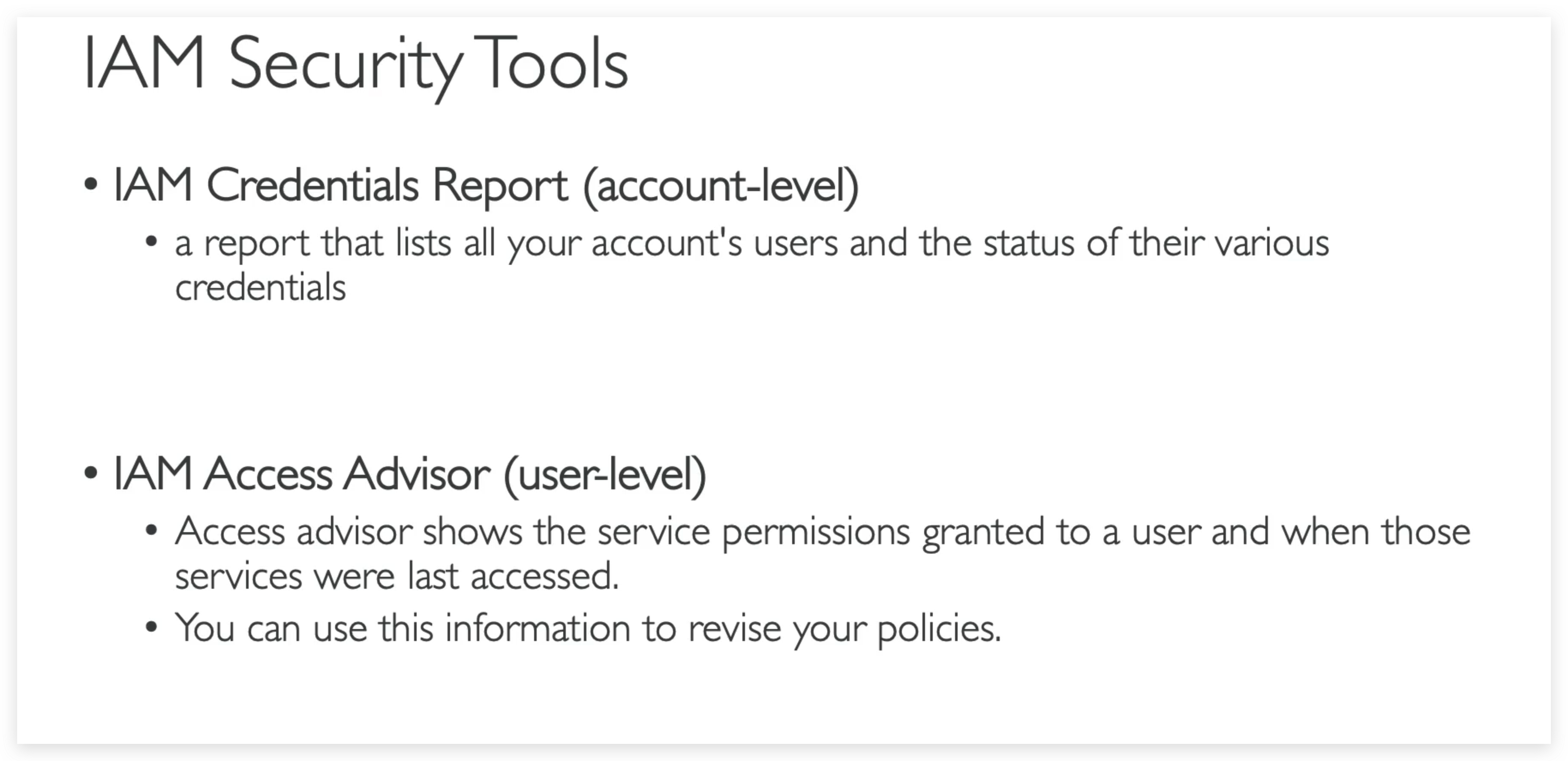 Two types of IAM secutiry tools