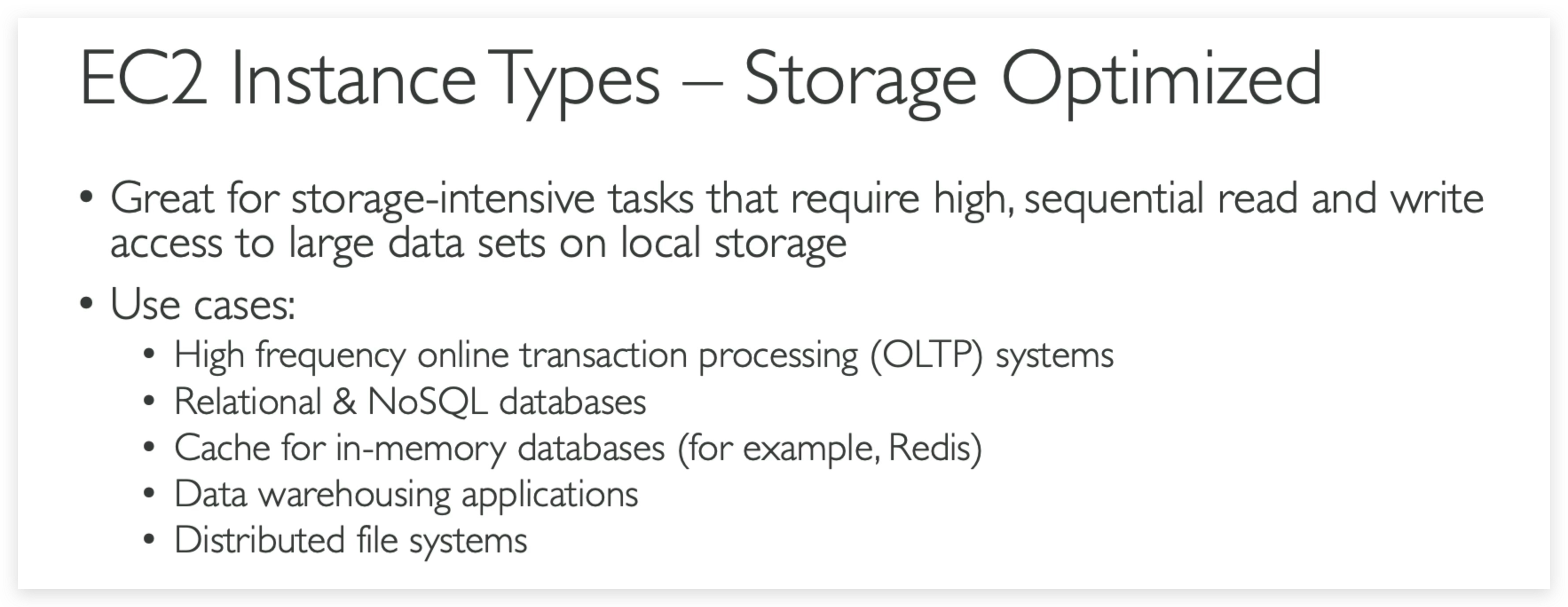 Instance Type-Storage Optimized